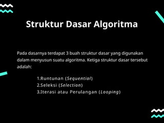 ALGORITMA PEMROGRAMAN SELEKSI DAN PERULANGAN.pptx