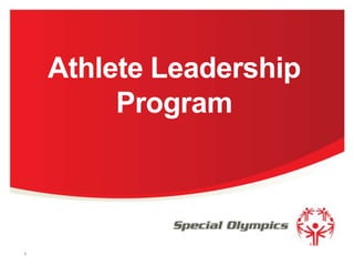 Athlete Leadership
Program

1

 