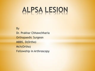 By
Dr. Prakhar Chhawchharia
Orthopaedic Surgeon
MBBS, D(Ortho)
Mch(Ortho)
Fellowship in Arthroscopy
 