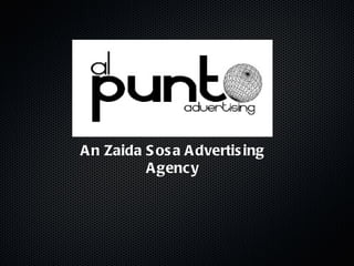 An Zaida Sosa Advertising Agency 