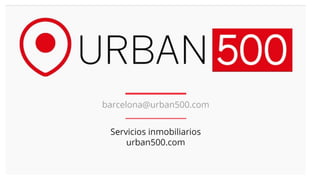 Alquiler y pisos baratos en venta en Eixample Barcelona - Urban500 Agencia Inmobiliaria