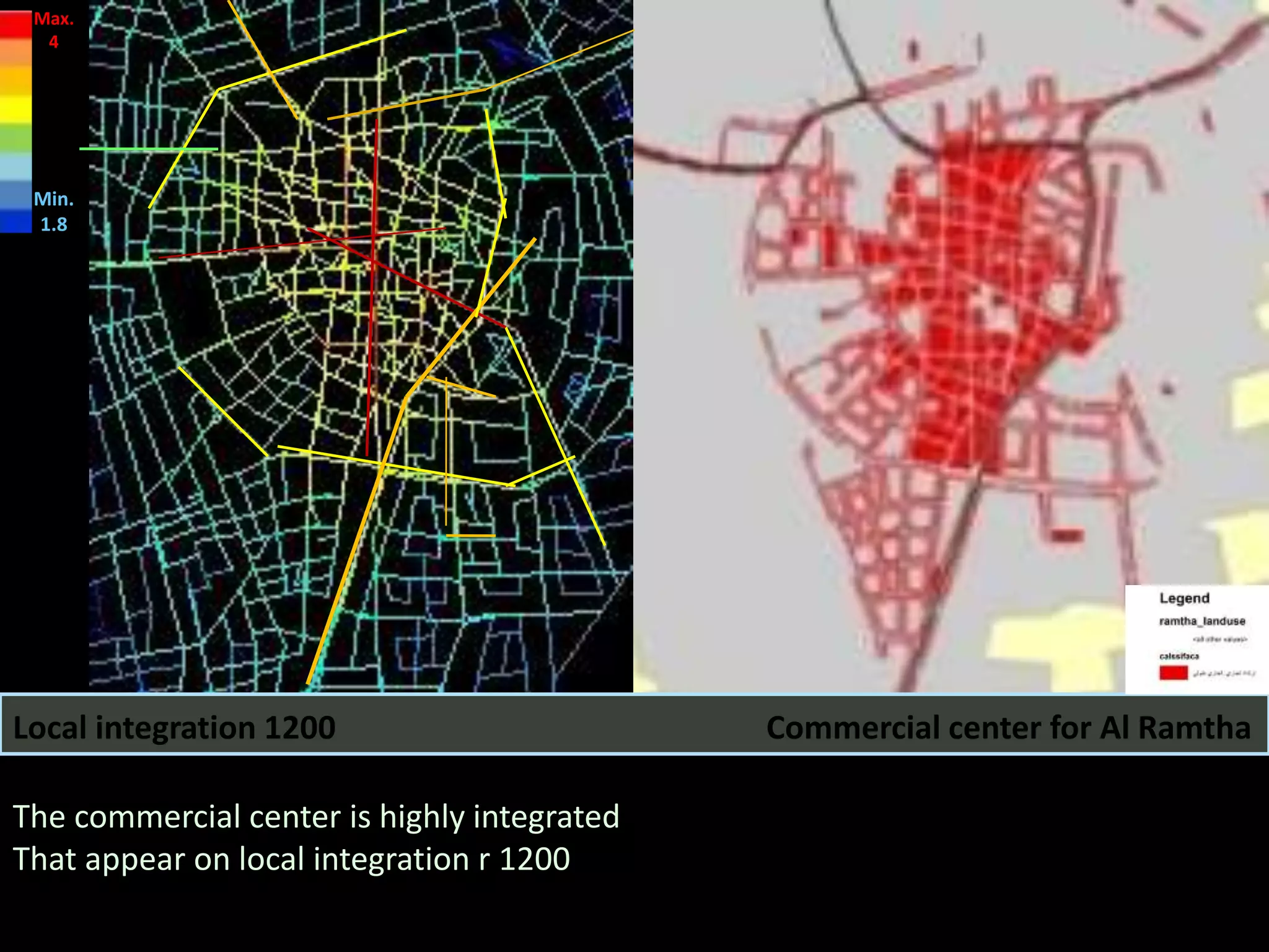 The commercial center is highly integrated
That appear on local integration r 1200
Commercial center for Al RamthaLocal integration 1200
Max.
4
Min.
1.8
 