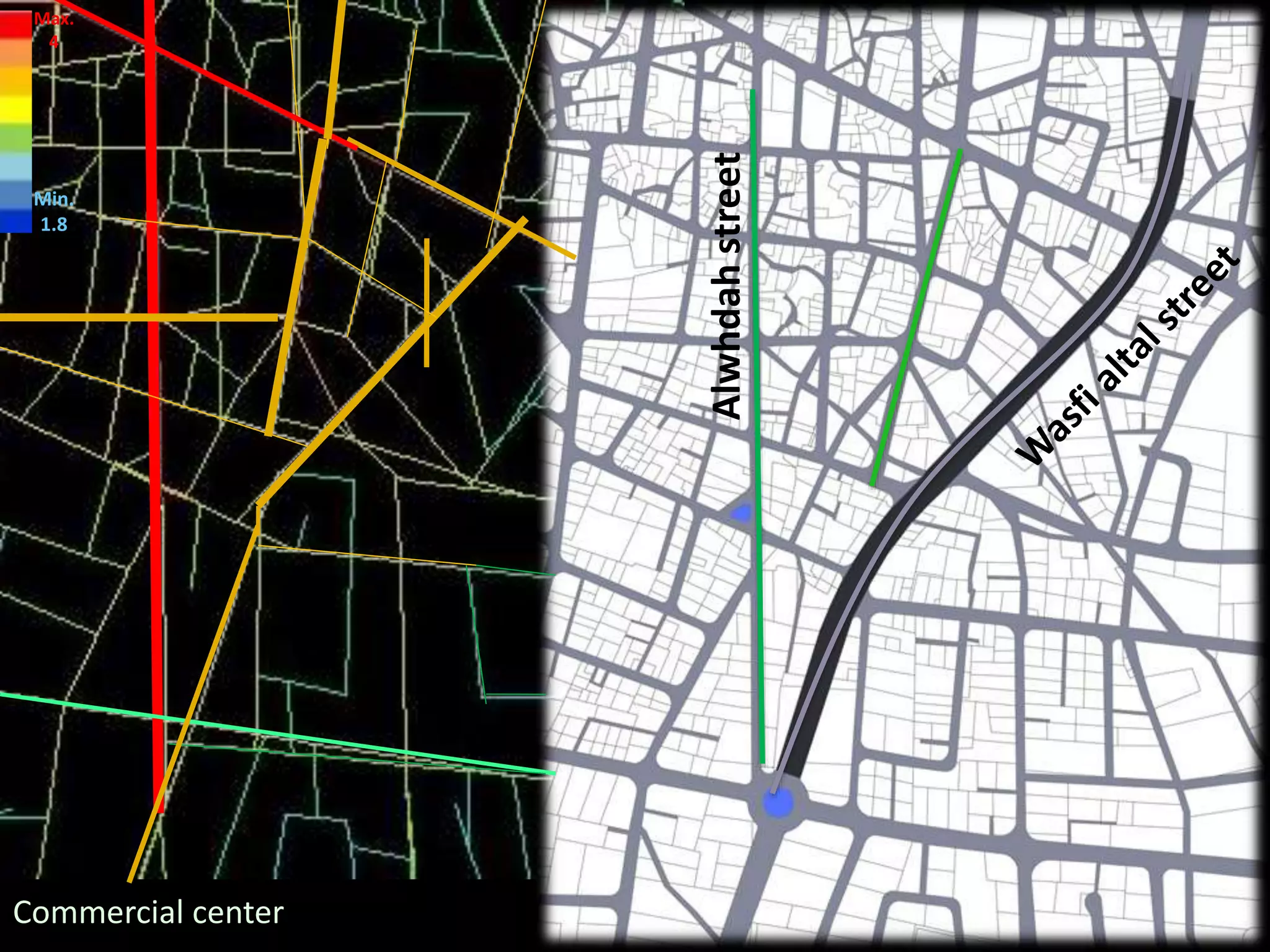 Alwhdahstreet
Commercial center
Max.
4
Min.
1.8
 