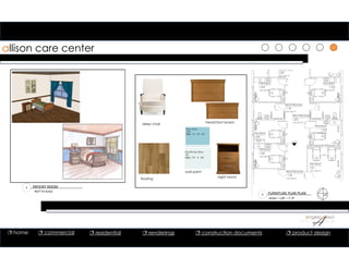 allison care center
1 PATIENT ROOM
NOT TO SCALE
sleep chair
head/foot board
flooring
wall paint
night stand
1 FURNITURE PLAN PLAN
SCALE = 1/8” = 1’‐0”
F18 F18
F18
F18
F18
F18 F18
F19
F19
F19 F19
F19
F19 F19
F20 F20
F20
F20
F20 F20F20
F21
F21
F21 F21
F21
F22
F22
F22F22
F22
F22
05/DT3
RESTROOM
120
104 SQ FT
844884488448
844884488448
105
365 SQ FT
2'-113
4"
PATIENT
124
160 SQ FT
RESTROOM
119
104 SQ FT
2'-113
4"
PATIENT
126
160 SQ FT
2'-113
4"
PATIENT
133
155 SQ FT
3'-31
4"
3'-4"
PATIENT
125
145 SQ FT
3'-0"
PATIENT
131
370 SQ FT
2'-113
4"
PATIENT
132
155 SQ FT
3'-0"
3'-0"
3'-5"
3'-0"
RESTROOM
118
104 SQ FT
 home  commercial  residential  renderings  construction documents  product design
 