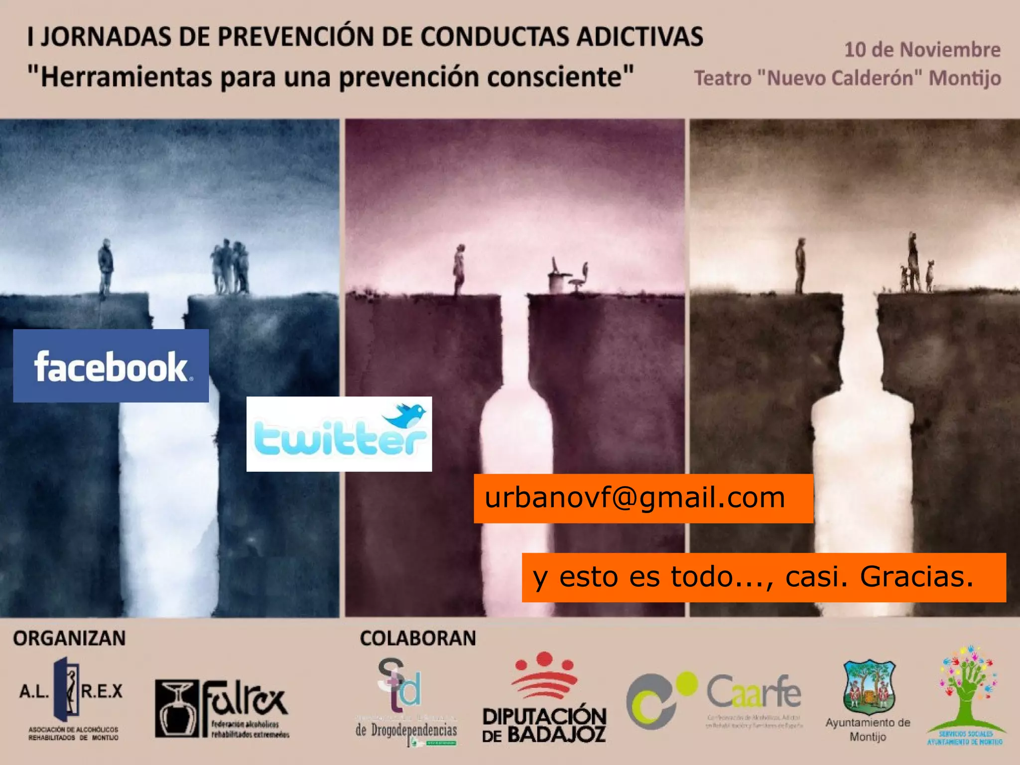 y esto es todo..., casi. Gracias.
urbanovf@gmail.com