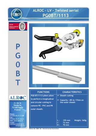 Alroc PG0 Cable Sheath Stripping Tool - Low Voltage Twisted Aerial ...