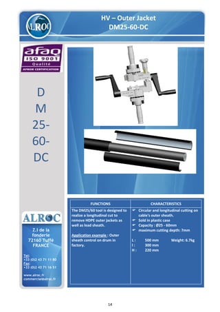 Alroc Tools - Cable Stripping & Preparation Tools For LV HV Cable ...