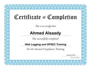 Web Logging and OPSEC Training
Ahmed Alsaady
June 05, 2014
 