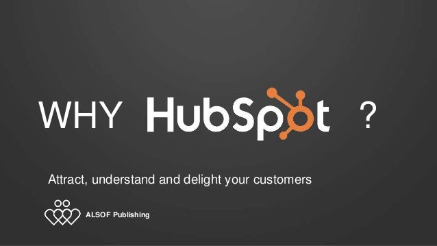 Why HubSpot