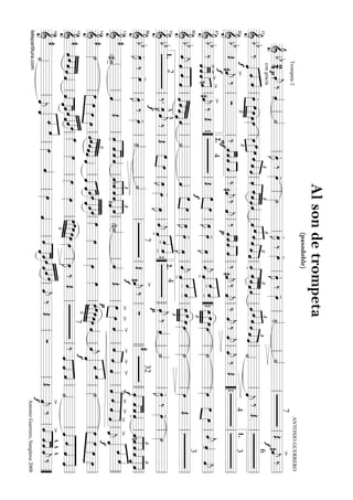 =========================================&bb24.p
congracia
Trompeta2
ˆ««««
j‰
-ˆ««««
˙««««.œ»»»»
J‰-œ»»»»
˙»»»»
.œ»»»»
J‰-œ»»»»
.œ»»»»
J‰-œ»»»»-˙««««
˙««««7
ANTONIOGUERRERO
Œ
>
f
#ˆ««««
j‰
llllllllllllllllllll
==========================================&bb‰
«««««««««««««
ˆˆˆ.
£
»»»»
»»»»»
»»»»
»»»»
œœœœœ»»»»
œ
£
»»»»
»»»»»
»»»»
œœˆ
£
««««
««««
««««
ˆˆ.
£
««««
««««
««««
««««
ˆˆˆˆˆ««««
ˆ
£
««««««««
««««
ˆˆˆ
£
««««
««««
««««ˆˆ.
£
««««
««««
««««
««««
ˆˆˆˆˆ««««
ˆ
£
««««««««
««««
ˆˆˆ
£
««««
««««
««««ˆˆ˙««««
ˆ««««
j
‰Œ
6
ll
17
llllllllllllllllll
==========================================&
bbŒ
>f
#ˆ««««
j
‰Ó‰
F
««««
««««
ˆˆˆ««««
««««
ˆ‰#ˆ««««
j‰ˆ««««
j‰
p
««««
««««
ˆˆˆ««««
««««
ˆ‰#ˆ««««
j‰ˆ««««
j‰ˆ««««
j‰ˆ««««
jˆ««««
j‰Œ
43
ll
32
llllllllllll““{llll
1.
==========================================&bb‰>
««««
««««
ˆ
>
f
ˆ
>
ˆ««««««««
>
nˆ
>
#ˆ««««
j
‰Œ
4
Œœ»»»»»»»»
œœ»»»»
J-œ»»»»
œ»»»»
Jˆ««««
j
-««««««««
««««
ˆ-ˆ
-
ˆ
£
»»»»
»»»»
»»»»
œœœœ»»»»
.˙»»»»
œ»»»»
œ»»»»»»»»
œˆ««««
j-ˆ««««
ˆ««««
jll
47
””{ll
2.
llll““{llllllll
==========================================&bb
ˆ««««
j««««
««««
««««
ˆˆˆ««««
««««
««««
««««ˆˆˆˆ_ˆ««««
˙««««
ˆ««««
f
œ»»»»»»»»
œœ»»»»
J-œ»»»»œ»»»»
Jˆ««««
j-««««««««
««««
ˆ-ˆ-ˆ
£
»»»»
»»»»
»»»»
œœœœ»»»»
.˙»»»»
œ»»»»
Œ
3
ll
60
llllllllllllllllll
==========================================&bb2
‰.^œ»»»»
Kˆ««««
j
^
‰Œœ»»»»»»»»
œœ»»»»
J-œ»»»»
œ»»»»
Jˆ««««
j
-««««««««
««««
ˆ-ˆ
-ˆ
4
.p
ˆ««««
j‰
-ˆ««««
˙««««.œ»»»»
J‰-œ»»»»
˙»»»»ll
1.72
llllll””{llll
2.
llllllll
==========================================&
bb.œ»»»»
J‰
-
œ»»»»
.œ»»»»
J
f
‰-œ»»»»-˙««««
˙««««7
Œ
>
#ˆ««««
j
‰Ó
#32
.««««
««««
««««
ˆˆˆ-ˆ««««
ˆ
£
««««
««««
««««
nˆˆˆ
£
««««
«««««
««««
ˆ_ˆll
86
llllllllllllllllllllll
==========================================&
#
-(#)˙««««
ˆ««««Œ
.««««
««««
««««
ˆˆˆˆ««««
ˆ
£
««««
««««
««««
bˆˆˆ
£
««««
«««««
««««
bˆˆ-(n)˙««««
ˆ««««
f
Œ
>
»»»»
»»»»
œ
>
œ
>
ˆ««««>
««««
««««ˆ
>
ˆ
>
ˆ««««>f
««««
««««
««««
««««
ˆ
>
ˆ
>
ˆ
>
ˆ
>
ˆ««««
j«««««««««««««««
ˆ
ˆˆ
ll
133
llllllllllllllllllll
==========================================&
#˙»»»»
»»»»
»»»»
»»»»
»»»»
œœœœ
∞
««««
««««
««««
««««
««««
ˆˆˆˆˆˆ««««
ˆ««««
«««««
««««
ˆˆˆ««««
««««««
«««««
««««
ˆˆˆœ»»»»
œ»»»»œ»»»»
œ»»»»
p
∞
»»»»
»»»»»
»»»»
»»»»
»»»»
œœœœœˆ««««
ˆ««««
j
«««««««««««««««
ˆ
ˆˆ˙»»»»
»»»»
»»»»
»»»»
»»»»
œ
f
œœœ
ll
143
llllllllllllllllll
==========================================&
#
««««
««««
««««
««««
ˆˆˆˆˆ««««
ˆ««««
«««««
««««
ˆˆˆ««««
««««««
«««««
««««
ˆˆˆœ»»»»
œ»»»»
œ»»»»
œ»»»»∞
»»»»
»»»»»
»»»»
»»»»
»»»»
œœœœœœ»»»»
œ»»»»
J‰Œ
7
‰
f
««««
««««
««««
ˆˆˆ˙««««
«««««
««««
««««
«««««
ˆˆˆˆll
153
llllllllllllllllll
==========================================&
#
˙««««
ˆ««««
j«««««««««««««««
ˆ
ˆˆœ»»»»ˆ««««œ»»»»ˆ««««ˆ««««
«««««
««««
ˆˆˆ««««
«««««
«««««
««««
ˆˆˆ
ˆ««««
j‰ŒÓŒ
>
f
ˆ««««
j
‰
>
««««
««««
««««
ˆ
^
ˆ
^
ˆ
^
ˆ««««
j‰
ll
169
llllllllllllll””
Alsondetrompeta
(pasodoble)
AntonioGuerrero,Sangüesa2008telepartitura.com
 