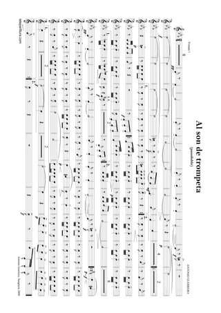 ===============================================&bb
b24
Trompa1
8
π.ˆ««««
j
‰
-ˆ««««
˙««««
.ˆ««««
j
‰
-ˆ««««
˙««««
.ˆ««««
j‰
-ˆ««««
.ˆ««««
j
‰
-ˆ««««
-˙««««
ˆ««««
jf
‰>
nœ»»»»
J
ANTONIOGUERRERO
‰Óllllllllllllllllllll
=================================================&
bbb˙»»»»
˙»»»»»
˙»»»»
˙»»»»˙««««
˙««««
˙««««
ˆ««««
j‰Œ
p
˙»»»»
˙»»»»ll
18
llllllllllllllllll
=================================================&bb
b
f
˙»»»»
˙»»»»˙»»»»
˙»»»»nœ»»»»
J‰>
œ»»»»
J‰‰««««
««««
««««ˆˆˆFˆ_««««.ˆ««««
jˆ««««ˆ««««42
ll
28
llllllllllllll““{ll
=================================================&
bbbŒ
-
nœ»»»»
‰»»»»
»»»»
œœœ»»»»
»»»»
œ‰œ»»»»
J‰œ»»»»
J‰œ»»»»
J‰œ»»»»
J‰œ»»»»
J
f
‰œ»»»»
Jnœ»»»»
»»»»
»»»»
>œ>œ>œ»»»»
»»»»
>œ>œ»»»»
J‰Œ‰œ»»»»
J‰œ»»»»
J‰œ»»»»
J‰ˆ««««
j‰ˆ««««
j‰ˆ««««
jll
42
llll
1.
llllll””{ll
2.
llll
=================================================&bbb‰««««
««««
ˆˆ
p
ˆ««««
««««
ˆˆ««««
j‰ŒÓ‰
f««««««««««««
ˆ_-ˆ_-ˆ«««««««««
««««
ˆˆˆ-œ»»»»
‰œ»»»»
»»»»
œ-œ»»»»
‰œ»»»»
»»»»
œ-œ»»»»
‰œ»»»»
»»»»
œ-œ»»»»
‰œ»»»»
»»»»
œ-œ»»»»
‰œ»»»»
»»»»
œ-œ»»»»ll
52
llll““{llllllllllll
=================================================&bbb‰œ»»»»
»»»»
œ-œ»»»»
‰œ»»»»
»»»»
œ-œ»»»»
‰œ»»»»
»»»»
œ-œ»»»»
œ»»»»
J
-
««««««««««««
ˆ_ˆ_-ˆ«««««««««
««««
ˆˆˆ-œ»»»»
‰œ»»»»
»»»»
œ-œ»»»»
‰
p
œ»»»»
»»»»
œ-œ»»»»
‰œ»»»»
»»»»
œ-œ»»»»
‰œ»»»»
»»»»
œ-œ»»»»
‰œ»»»»
»»»»
œ-œ»»»»ll
62
llllllllllllllllll
=================================================&bbb‰bœ»»»»
»»»»
œ-œ»»»»
‰»»»»
»»»»
bœœbœ»»»»»»»»
œœ»»»»
J≈
^
f
ˆ««««
k
^
œ»»»»
J‰
-2
-
‰
ˆ_««««
j-ˆ_««««««««
-ˆ
‰ˆ««««
««««
ˆ-ˆ««««‰««««
««««
ˆˆˆ««««
««««
ˆ˙««««
˙««««8
ll
1.72
llllll””{ll
2.
llllllllll
=================================================&
bbb
.ˆ««««
j
‰
-ˆ««««
˙««««
.ˆ««««
j
‰
-ˆ««««
˙««««
.ˆ««««
j
-
‰
-ˆ««««
.ˆ««««
j
‰
-ˆ««««
-˙««««
ˆ««««
j
‰
>
nœ»»»»
J‰Ó
-p
nn
nœ»»»»#ˆ««««
ll
90
llllllllllllllllll““{ll
=================================================&œ»»»»
J
π
‰-
œ»»»»
‰»»»»
»»»»
œœœ»»»»
»»»»
œ‰œ»»»»
J‰œ»»»»
J‰œ»»»»
J‰œ»»»»
J‰œ»»»»
J‰ˆ««««
j‰»»»»
»»»»
œœœ»»»»
»»»»
œ‰œ»»»»
J‰œ»»»»
J‰»»»»
»»»»
œœ
f
œ»»»»
»»»»
œ‰œ»»»»
J‰œ»»»»
J‰
f
»»»»
»»»»
œœœ»»»»
»»»»
œll
100
llllllllllllllllll
=================================================&
‰œ»»»»
J‰œ»»»»
J‰œ»»»»
J‰œ»»»»
J‰œ»»»»
J‰œ»»»»
J‰»»»»
»»»»
œœœ»»»»
»»»»
œœ»»»»
J‰Œ
p
œ»»»»#ˆ««««
œ»»»»
J‰
-
œ»»»»
‰»»»»
»»»»
œœœ»»»»
»»»»
œ‰œ»»»»
J‰œ»»»»
J‰œ»»»»
J‰œ»»»»
J
ll
110
llllllllllllllllll
=================================================&
‰œ»»»»
J‰ˆ««««
j‰»»»»
»»»»
œœœ»»»»
»»»»
œ‰œ»»»»
J‰œ»»»»
J˙»»»»˙««««œ»»»»
»»»»
»»»»
œœœ»»»»
»»»»
œ‰œ»»»»
J‰œ»»»»
J‰œ»»»»
J‰œ»»»»
J‰œ»»»»
J‰œ»»»»
J‰»»»»
»»»»
œœœ»»»»»»
œ
ll
120
llllllllllllllllll
=================================================&
œ»»»»Œ
2-
f
˙»»»»
œ»»»»
Œ
2-˙»»»»
œ»»»»Œ
>
p
»»»»
»»»»
œ>œ>œ»»»»
>»»»»
»»»»
œ>
œ>
œ»»»»
>»»»»
»»»»»
»»»»
»»»»
œ
>
œ>
œ>
œllll
1.130
llllllllllllllllll
=================================================&
>
ˆ««««
j‰Œœ»»»»
J‰ŒÓŒ>
f
œ»»»»
J‰
>
«««
««««««
«««««ˆ
v
ˆ_
v
ˆ_
v
ˆ_««««
j
‰
””{
142
ll
2.
llll””
Alsondetrompeta
(pasodoble)
AntonioGuerrero,Sangüesa2008telepartitura.com
 