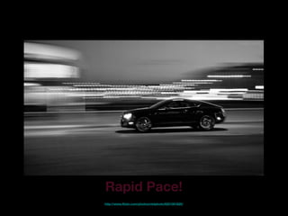 Rapid Pace!
http://www.flickr.com/photos/nistphoto/6251581620/
 
