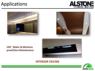 Applications
INTERIOR CEILING
 
