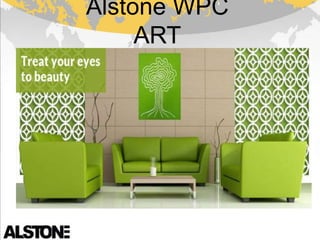 Alstone WPC
ART
 