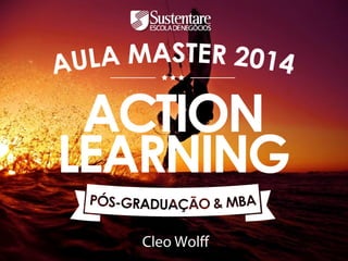 Action Learning com Sustentare Business School