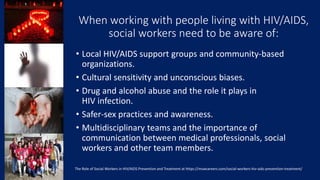 Emerging Issues for Social Workers in dealing with PLHIVs