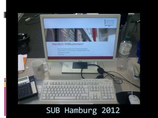 SUB Hamburg 2012
 