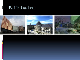 Fallstudien
 