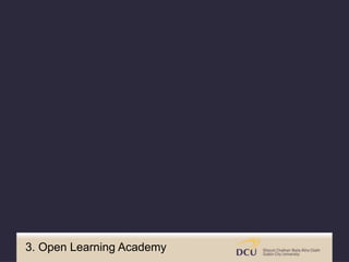 3. Open Learning Academy
 