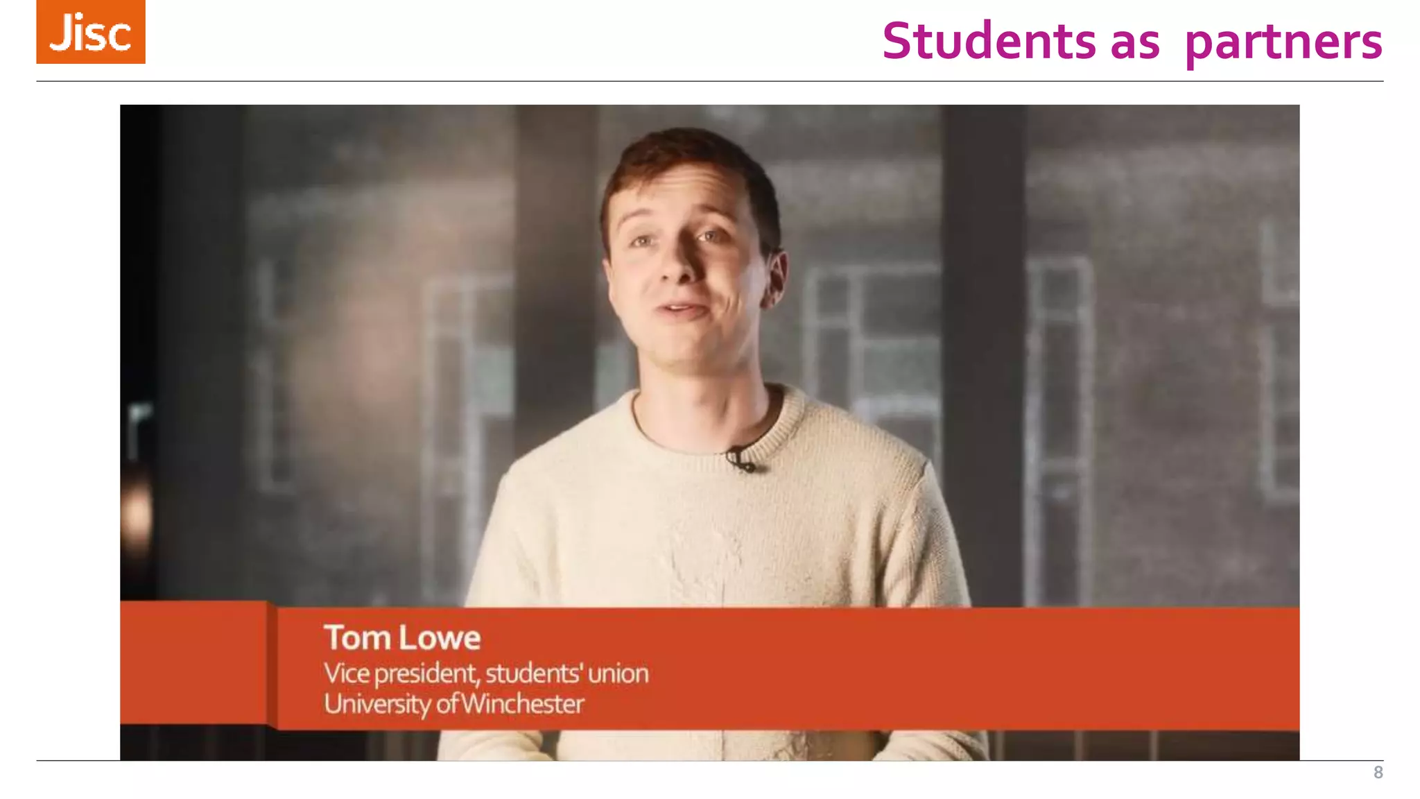 Students as partners 
8 
 