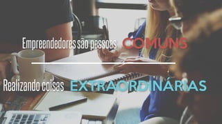 Aula 3 - Atitude Empreendedora