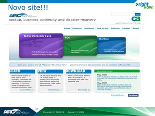 Novo site!!!




        27
             Copyright © 2009 CA   August 13, 2009
 