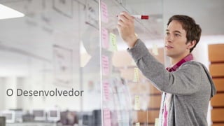 Copyright © 2016 Oracle and/or its affiliates. All rights reserved. | 8
O Desenvolvedor
 