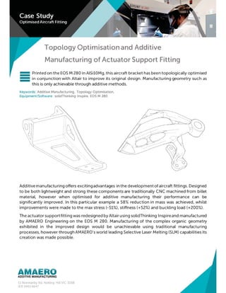 EOS DMLS - Case Study: Topology Optimization & Additive Manufacturing of Actuator Support Fitting