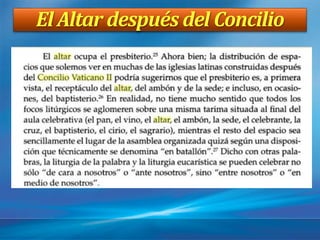 El Altar después del Concilio
 