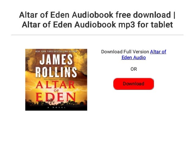 Altar Of Eden Audiobook Free Download Altar Of Eden Audiobook Mp3 F