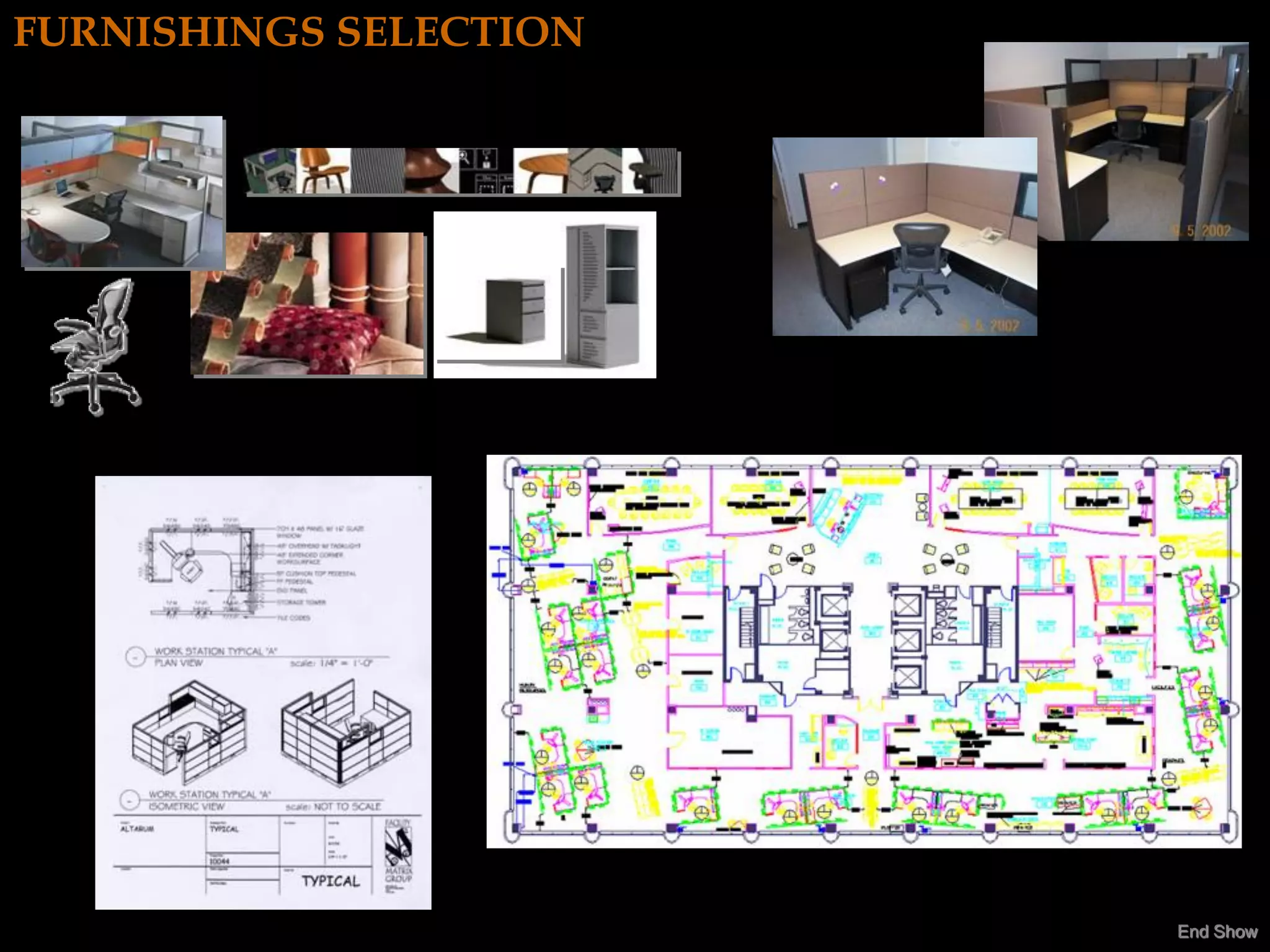 FURNISHINGS SELECTION




                        End Show
 