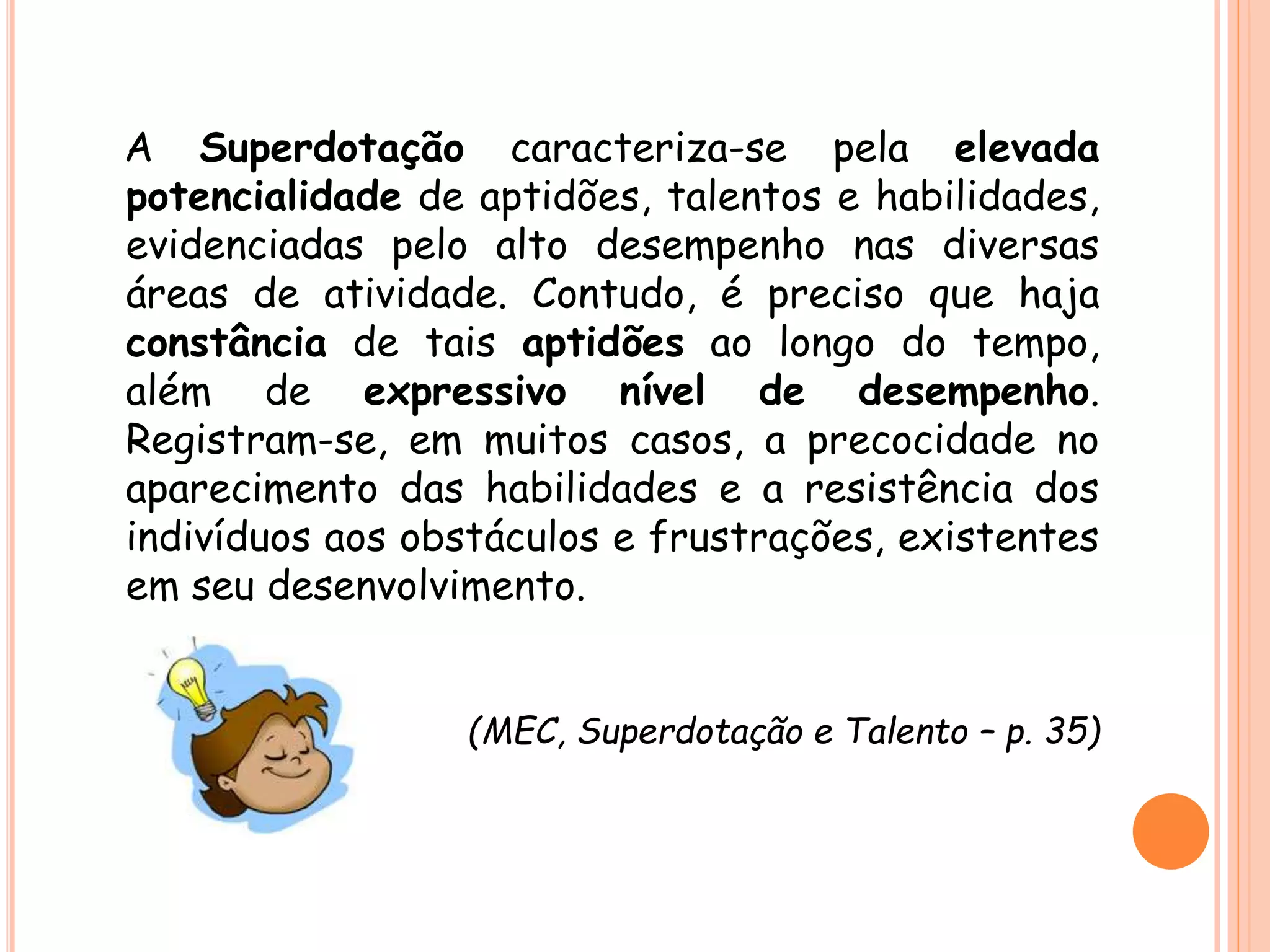 Altas habilidades / Superdotação - IFMA | PPTX