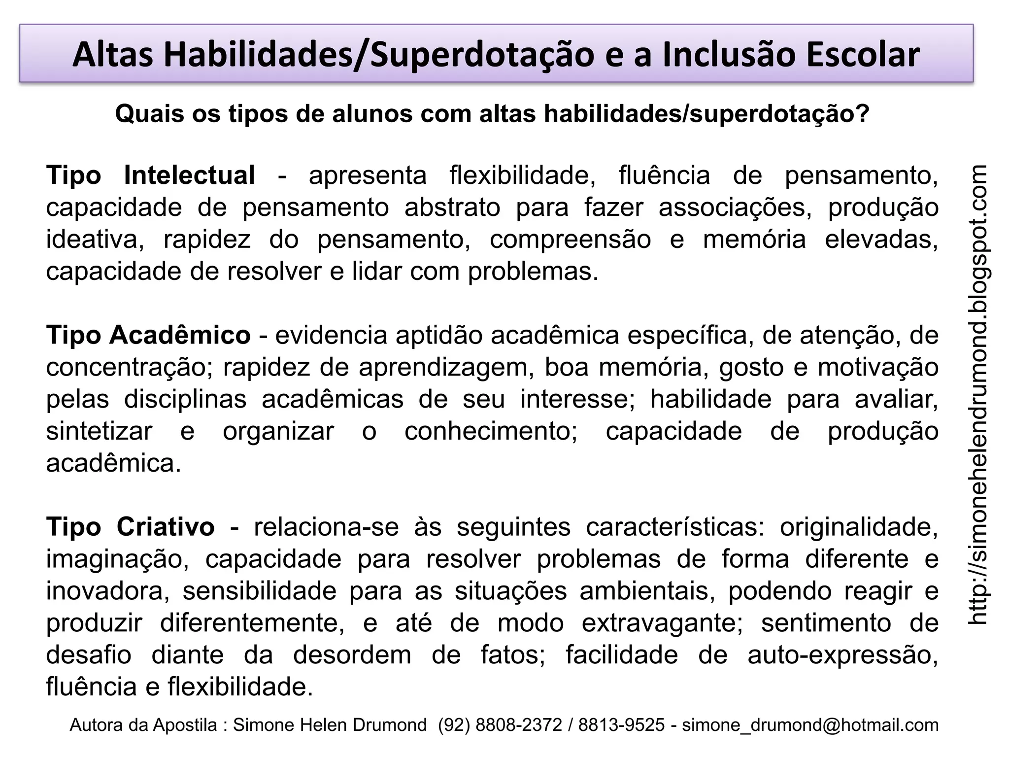 Altas habilidades superdotação e a inclusão escolar | PDF