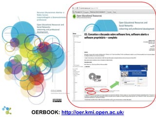 OERBOOK: http://oer.kmi.open.ac.uk/ 
 