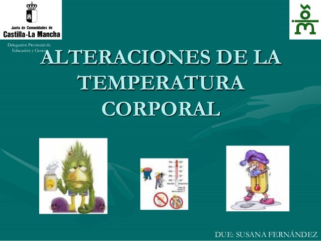 Alteraciones de la temperatura corporal