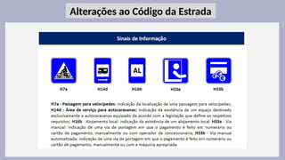 5
Alterações ao Código da Estrada
 