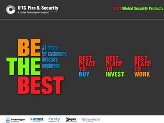 UTC Fire & Security
Global Security Products
   Corporate Presentation




                            Sept 2010
 