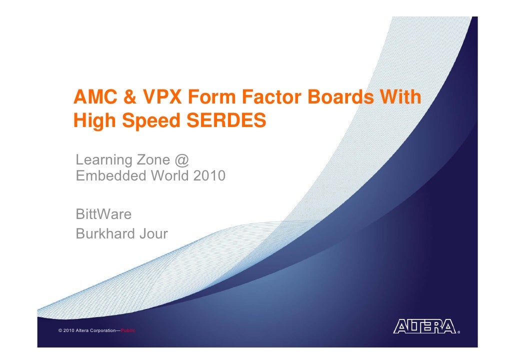 amc vpx form factor boards with high speed serdes embedded world 2 amc form 140