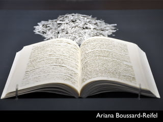 Ariana Boussard-Reifel

 