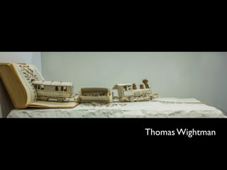 Thomas Wightman

 