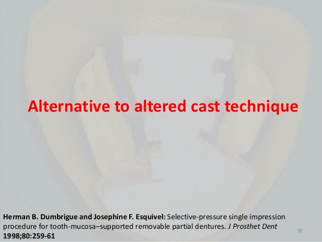 altered casts technique altered cast technique