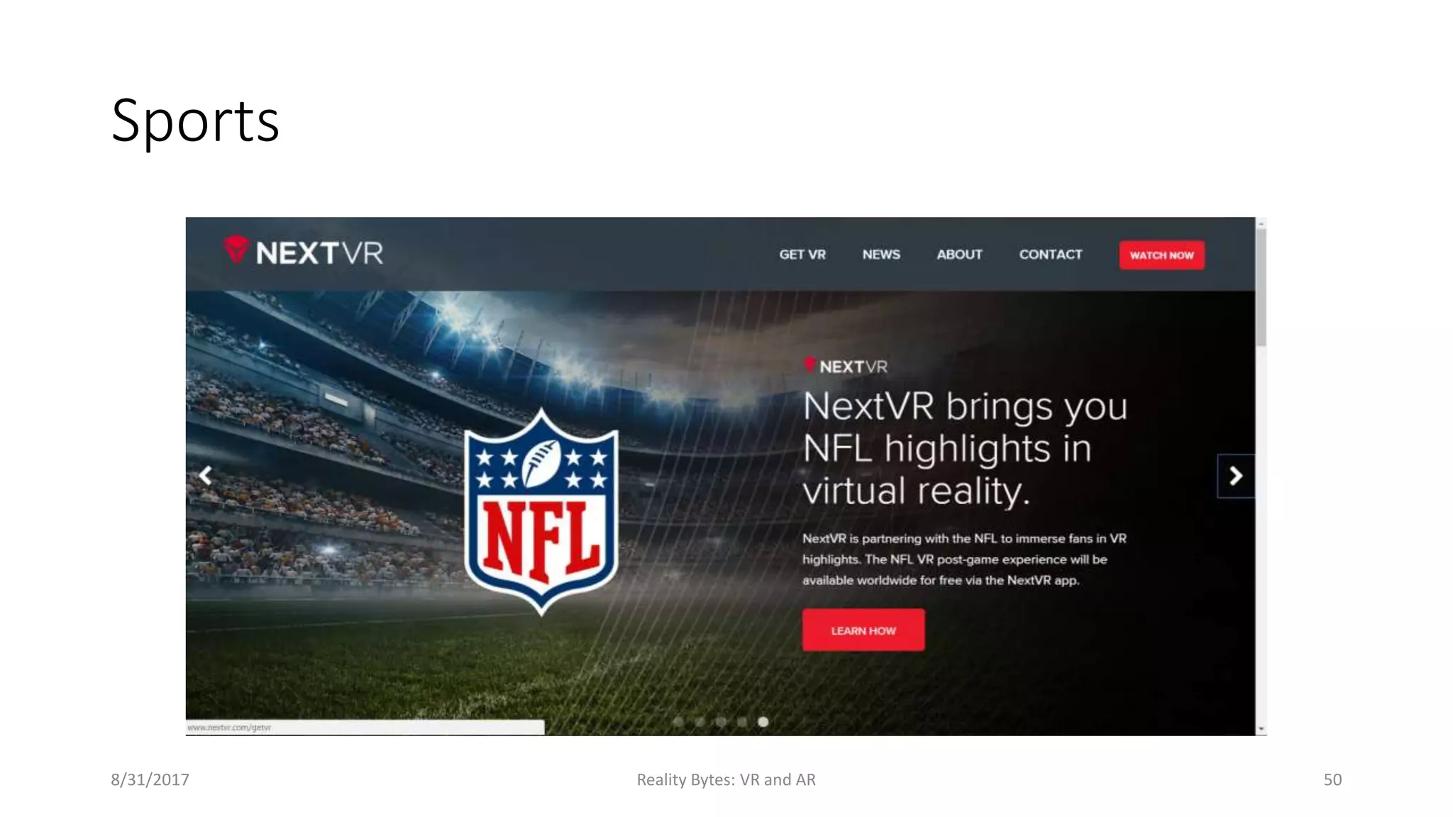Sports
8/31/2017 Reality Bytes: VR and AR 50
 