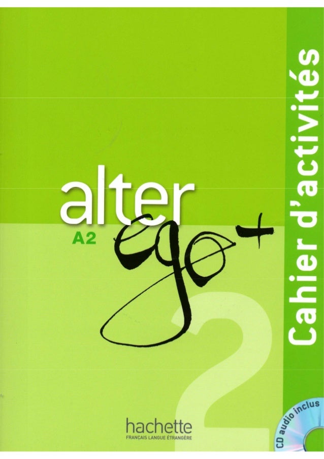 Alter ego +2 a2 cahier d'activités