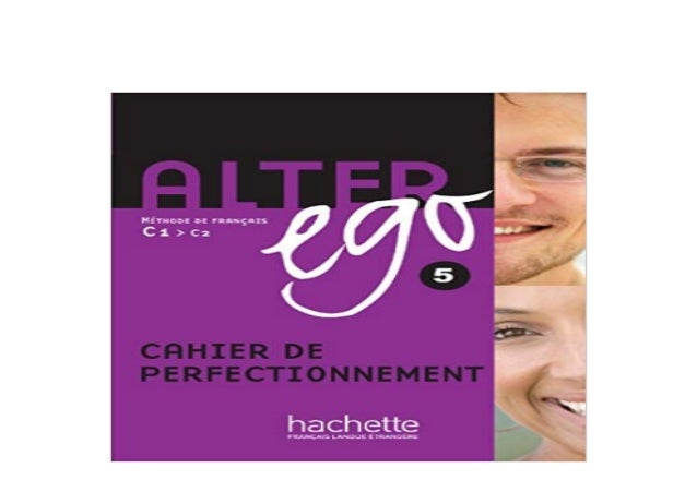 hardcover$ library@@ Alter Ego 5 Methode de Francais C1 C2 Cahier De