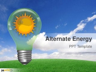 Alternate Energy
PPT Template

 