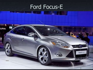 Ford Focus-E
 