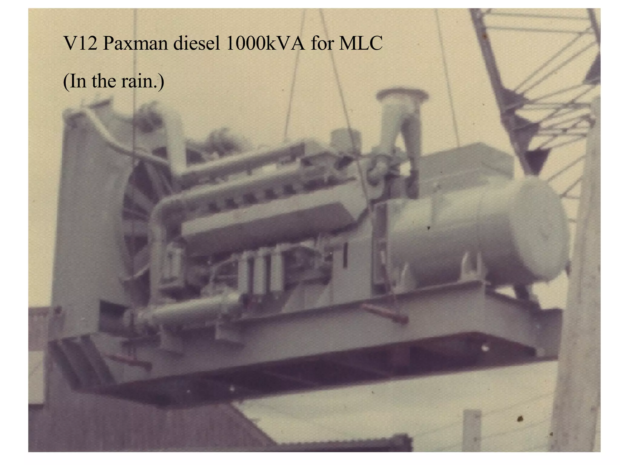 V12 Paxman diesel 1000kVA for MLC (In the rain.)