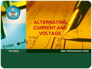 alternating_current.ppt. arus listrik yang arah alirannya berubah-ubah ...