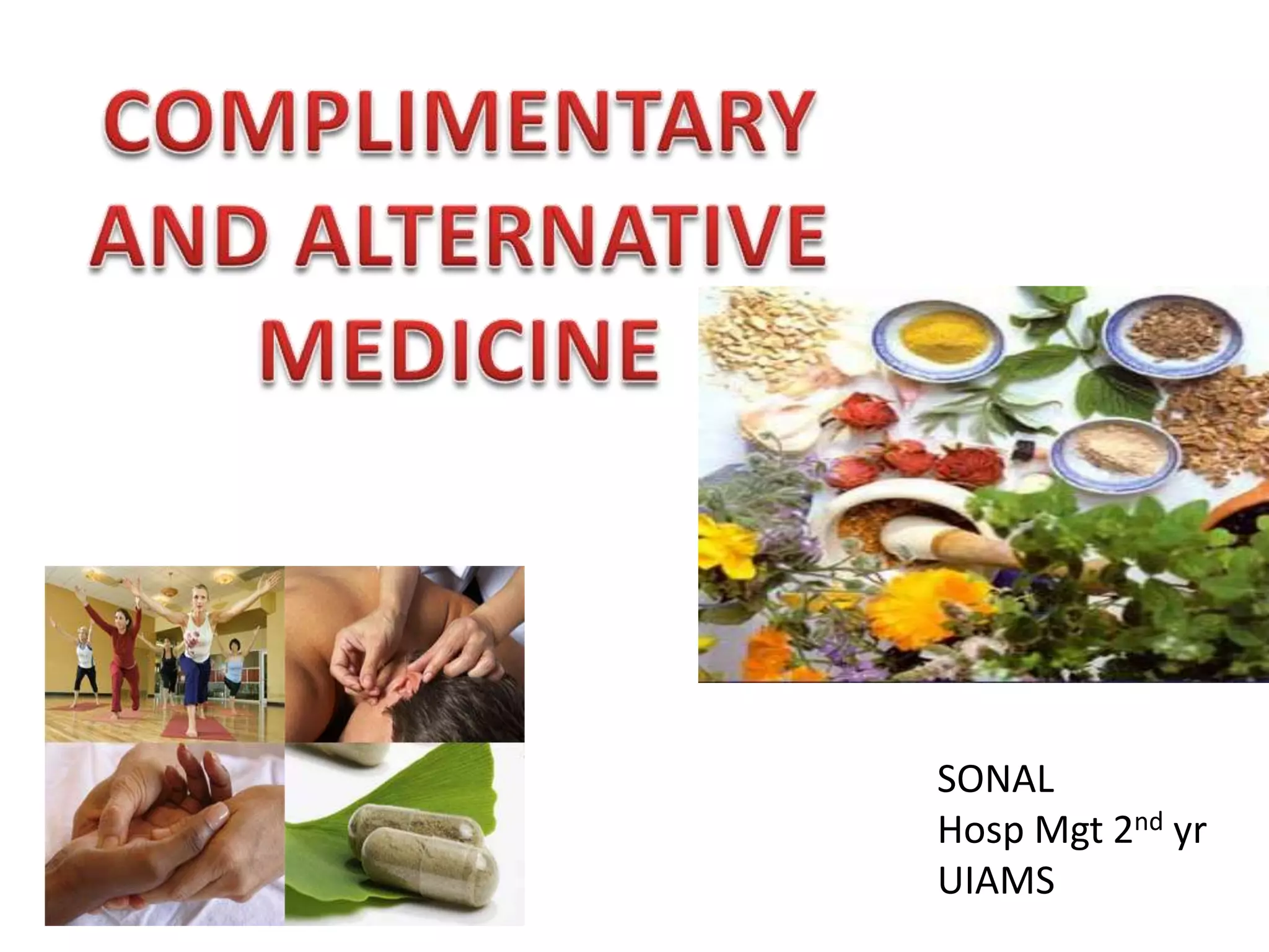 Alternative and complimentary med. | PPTX