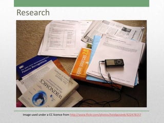 Research




 Image used under a CC licence from http://www.flickr.com/photos/heidigoseek/422478157
 